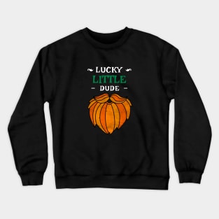 Lucky Little Dude Saint Patricks Day Irish Holiday Gifts, Cute Green Shamrocks Outfit Crewneck Sweatshirt